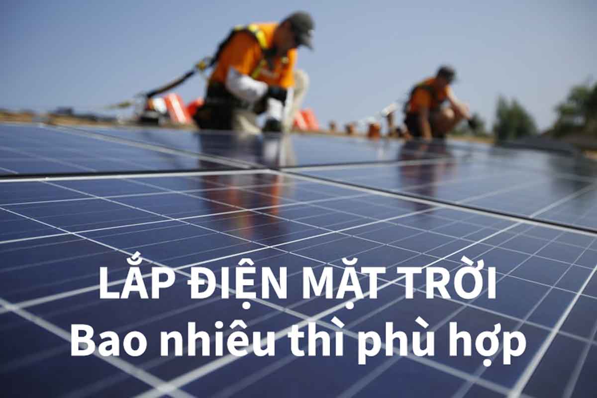 lap-dien-mat-troi-bao-nhieu-thi-phu-hop